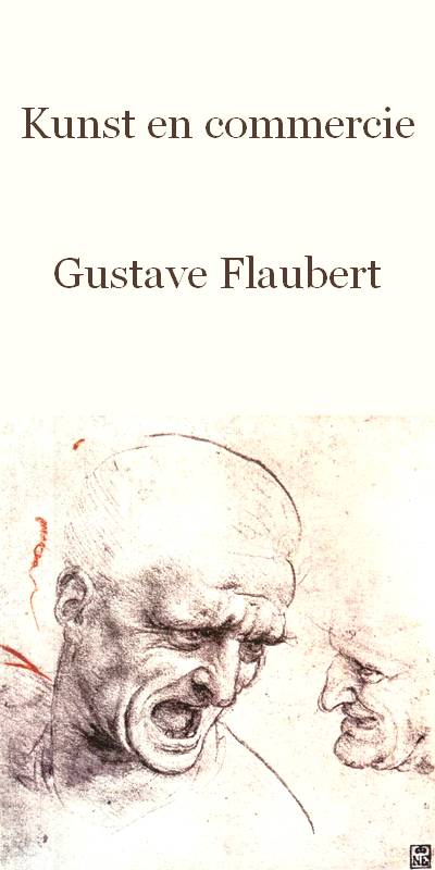 Kunst en commercie  Janvier 1839  Gustave Flaubert (1821-1880). Frans leren Vivienne Stringa.